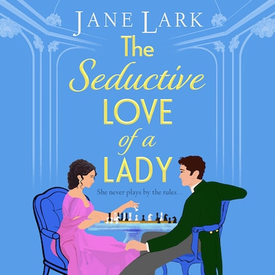 The Seductive Love of a Lady - The Marlow Family Secrets - An addictively passionate Regency romance perfect for fans of Beverley Watts, Eloisa James and Bridgerton, Book 2 (Unabridged) – omslag til lydbogen af Jane Lark