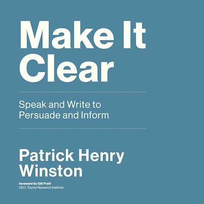 Make It Clear – omslag til lydbogen af Patrick Henry Winston