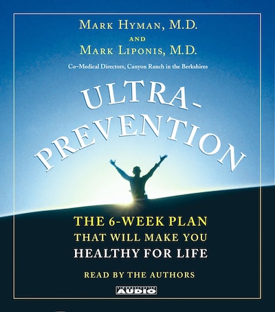 Ultraprevention – omslag til lydbogen af Mark Hyman, Mark Liponis