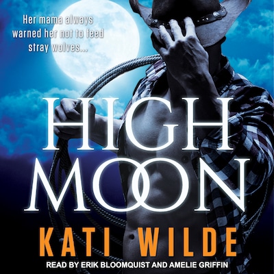 High Moon – omslag til lydbogen af Kati Wilde