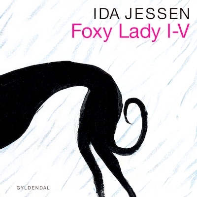 Foxy lady I-V – omslag til lydbogen af Ida Jessen