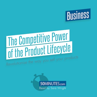 The Competitive Power of the Product Lifecycle – omslag til lydbogen af 50Minutes