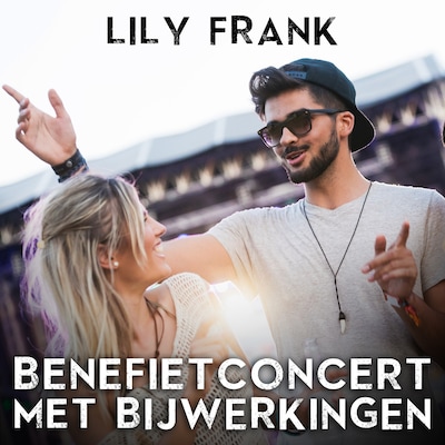 Benefietconcert met Bijwerkingen: Deel 4 van Lowlands Love Stories