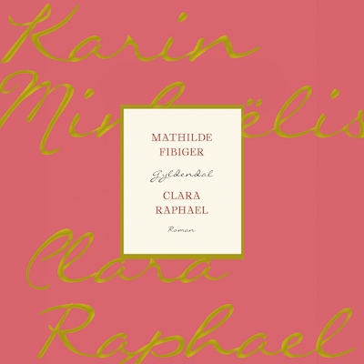 Clara Raphael – omslag til lydbogen af Mathilde Fibiger