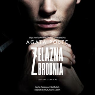 Żelazna zbrodnia – okładka audiobooka, autor Agata Polte