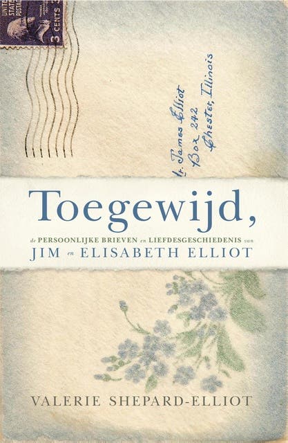 Toegewijd: de persoonlijke brieven en liefdesgeschiedenis van Jim en Elisabeth Elliot – omslag van het luisterboek van Valerie Shepard-Elliot