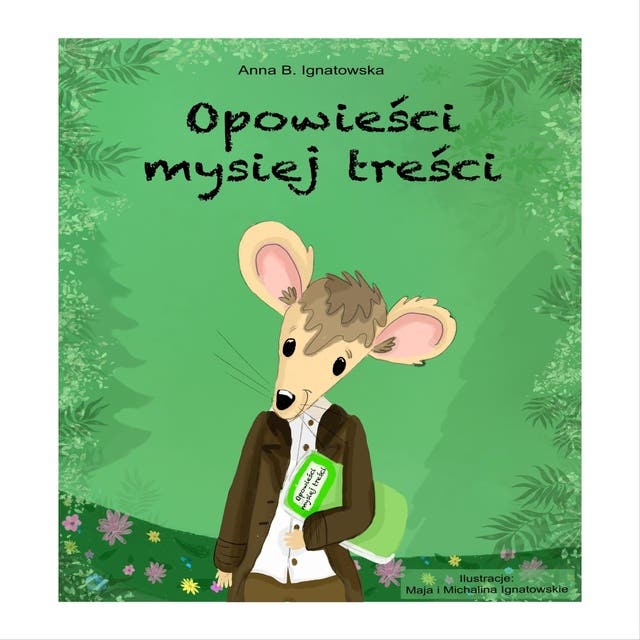 Opowieści mysiej treści