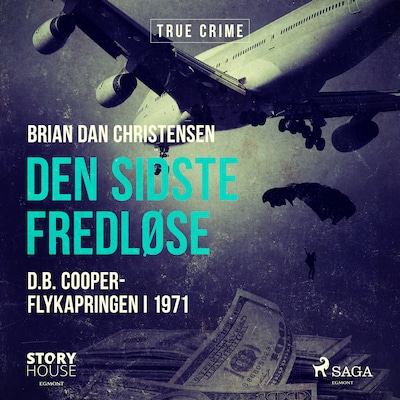 Den sidste fredløse - D.B. Cooper-flykapringen i 1971 – omslag til lydbogen af Brian Dan Christensen