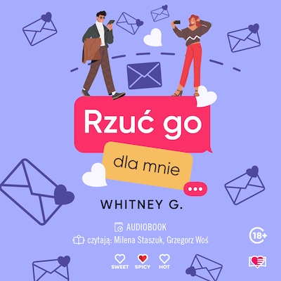 Rzuć go dla mnie – okładka audiobooka, autor Whitney G.