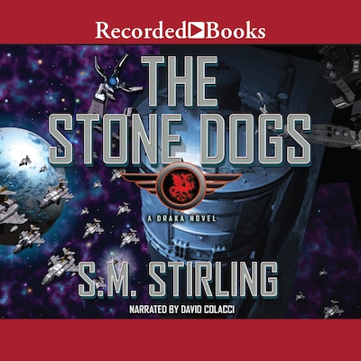 Stone Dogs – omslag til lydbogen af S.M. Stirling