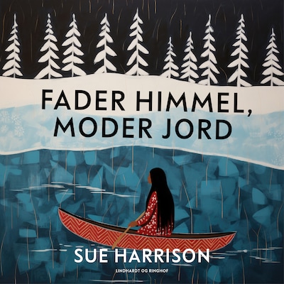 Fader Himmel, Moder Jord – omslag til lydbogen af Sue Harrison