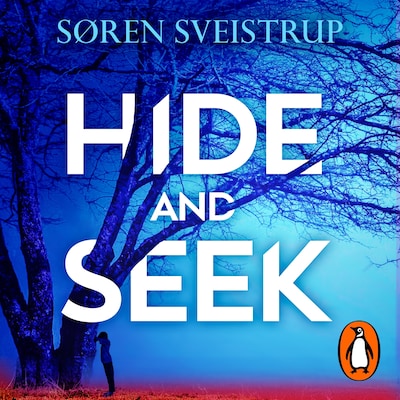 Hide And Seek – omslag til lydbogen af Søren Sveistrup