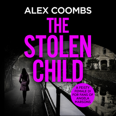 The Stolen Child - DCI Hanlon, Book 1 (Unabridged) – omslag til lydbogen af Alex Coombs