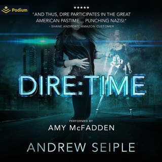 Dire: Time: The Dire Saga, Book 3