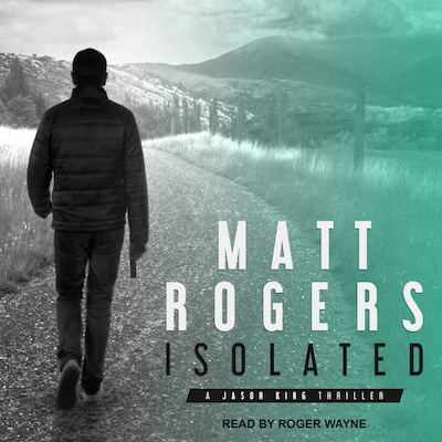 Isolated – omslag til lydbogen af Matt Rogers
