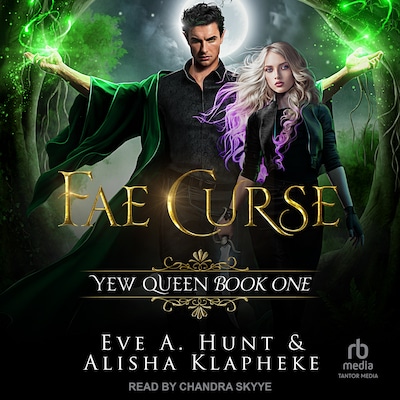 Fae Curse – omslag til lydbogen af Eve A. Hunt