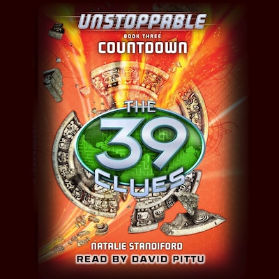 Countdown - The 39 Clues: Unstoppable, Book 3 (Unabridged)