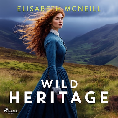 Wild Heritage: An uplifting tale of friendship and family life – omslag til lydbogen af Elisabeth McNeill