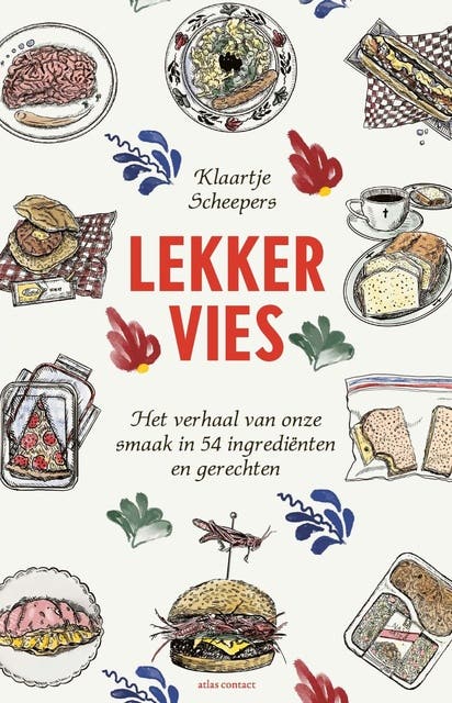 Lekker vies: het verhaal van onze smaak in 54 ingrediënten en gerechten – omslag van het luisterboek van Klaartje Scheepers
