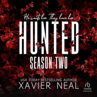 Hunted Season Two – omslag til lydbogen af Xavier Neal