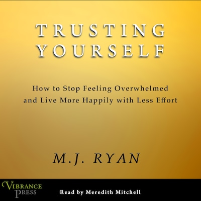Trusting Yourself