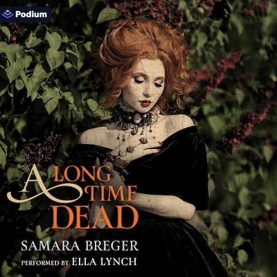 A Long Time Dead – omslag til lydbogen af Samara Breger