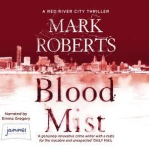 Blood Mist – okładka audiobooka, autor Mark Roberts