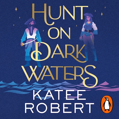Hunt On Dark Waters – omslag til lydbogen af Katee Robert