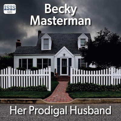 Her Prodigal Husband – omslag til lydbogen af Becky Masterman