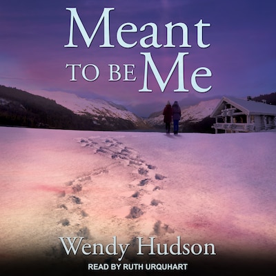 Meant To Be Me – omslag til lydbogen af Wendy Hudson