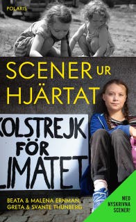 Scener ur hjärtat- utökad utgåva – omslag till ljudboken av Beata Thunberg,Greta Thunberg,Malena Ernman,Svante Thunberg