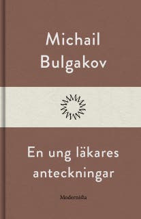 En ung läkares anteckningar – omslag till ljudboken av Michail Bulgakov