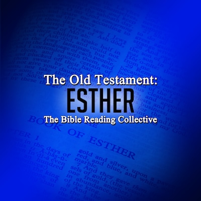 The Old Testament: Esther