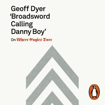 'Broadsword Calling Danny Boy' – omslag til lydbogen af Geoff Dyer