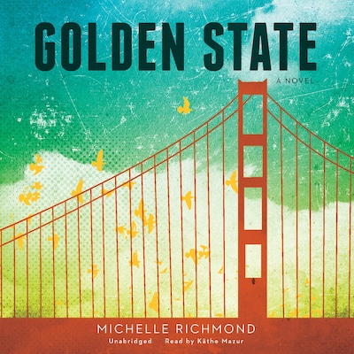 Golden State – omslag til lydbogen af Michelle Richmond