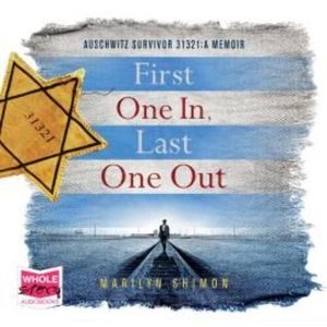 First One In, Last One Out – okładka audiobooka, autor Marilyn Shimon