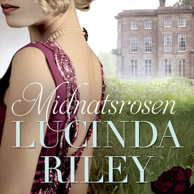 Midnatsrosen – omslag til lydbogen af Lucinda Riley