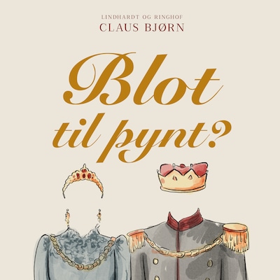Blot til pynt? – omslag til lydbogen af Claus Bjørn