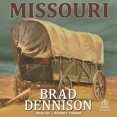 Missouri – omslag til lydbogen af Brad Dennison