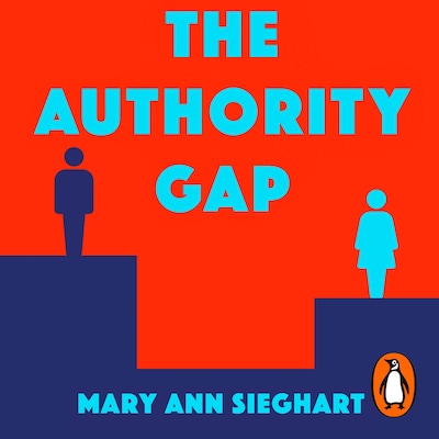 The Authority Gap – omslag til lydbogen af Mary Ann Sieghart