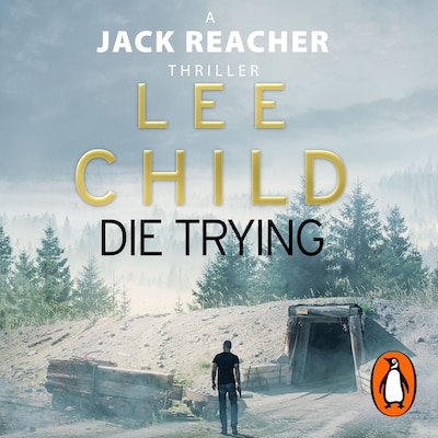 Die Trying – omslag til lydbogen af Lee Child