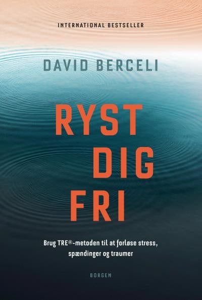 Ryst dig fri – omslag til lydbogen af David Berceli