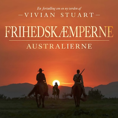 Frihedskæmperne - Australierne 16 – omslag til lydbogen af Vivian Stuart