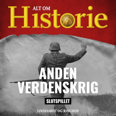 Anden Verdenskrig: Slutspillet – omslag til lydbogen af Alt Om Historie