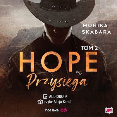 Przysięga. Hope. Tom 2
