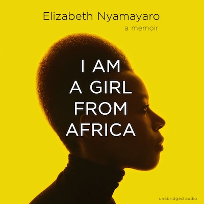 I Am A Girl From Africa – omslag van het luisterboek van Elizabeth Nyamayaro