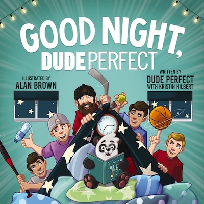 Good Night, Dude Perfect – omslag van het luisterboek van Dude Perfect, Kristin Hilbert