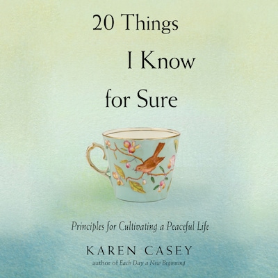 20 Things I Know For Sure – omslag til lydbogen af Karen Casey