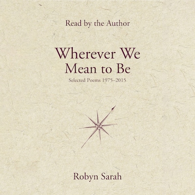 Wherever We Mean to Be