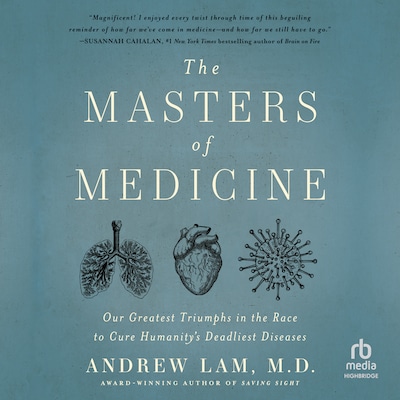 The Masters of Medicine – omslag til lydbogen af Andrew Lam